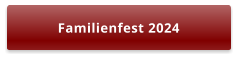Familienfest 2024