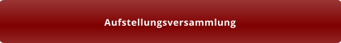 Aufstellungsversammlung